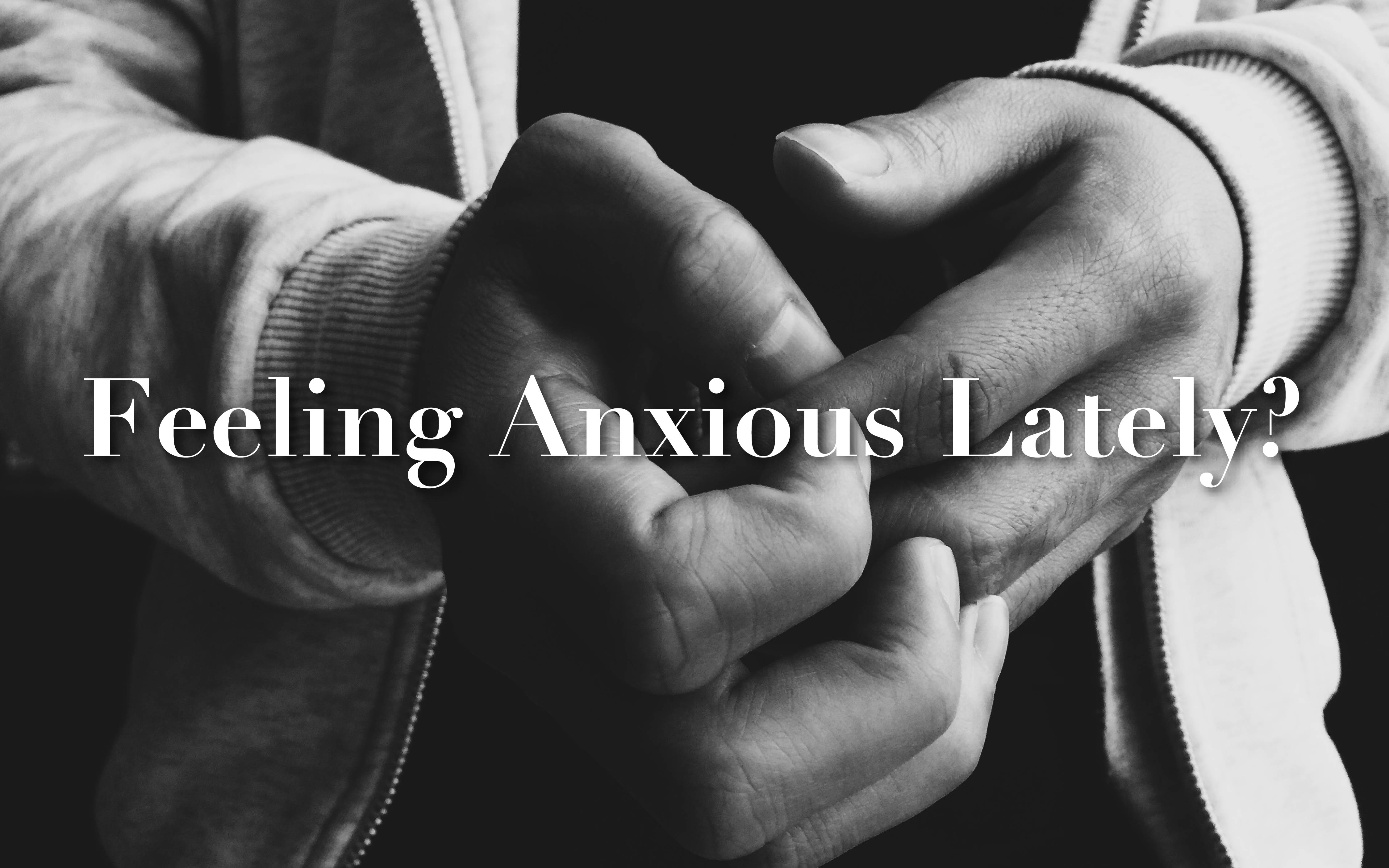 Here Are A Few Simple Ways To Overcome Anxiety Everyday
